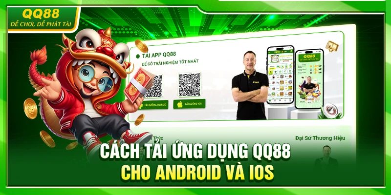 Cách tải ứng dụng QQ88 cho Android và iOS