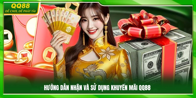 Cách nhận ưu đãi và sử dụng khuyến mãi QQ88 đúng cách