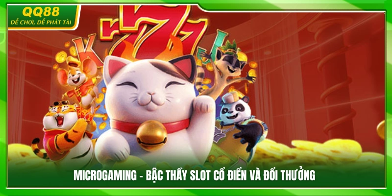 Microgaming – Nhà cung cấp slot danh tiếng toàn cầu
