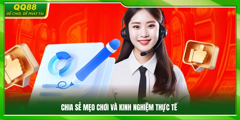 Chia sẻ kinh nghiệm chơi