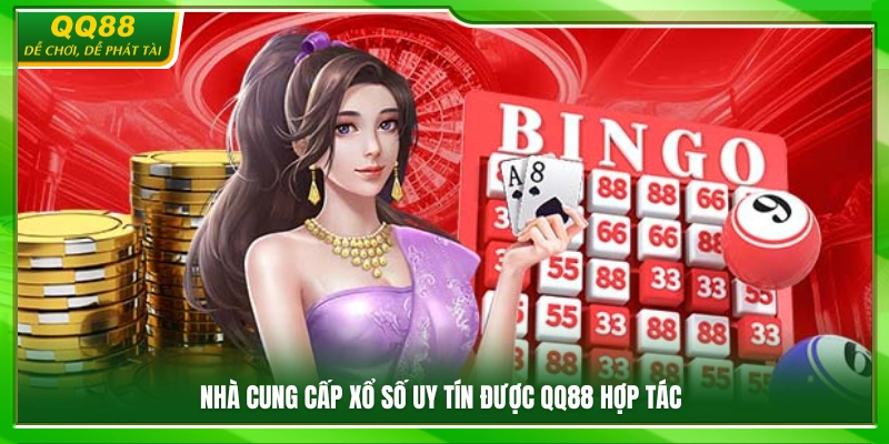 Đối tác cung cấp xổ số đáng tin cậy của QQ88